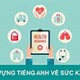 Các Bệnh Thông Thường Trong Tiếng Anh