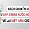 Cách Chuyển Mã Vùng Sang Trung Quốc Android