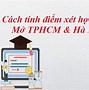 Đại Học Mở Hà Nội Xét Học Bạ Bao Nhiêu Điểm