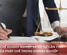 Pháp Chế Trong Doanh Nghiệp Là Gì