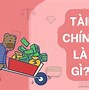 Tài Chính Là Tiền Đúng Hay Sai