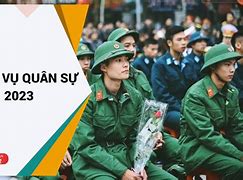 Tháng Mấy Là Gọi Nghĩa Vụ Quân Sự