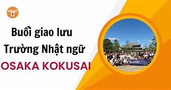 Trường Nhật Ngữ Nam Osaka Kokusai University รีวิว